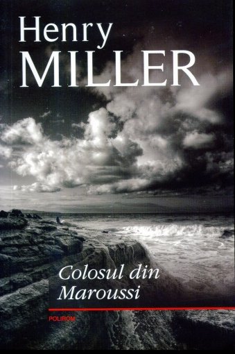 Coperta cartii Colosul din Maroussi de Henry Miller 