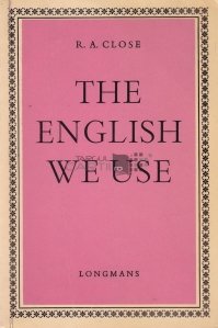 The English We Use / Engleza pe care o folosim