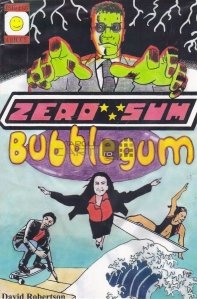 Zero SUm Bubblegum