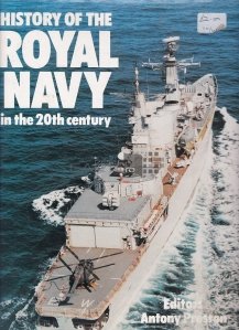 History of the Royal Navy in the 20th Century
