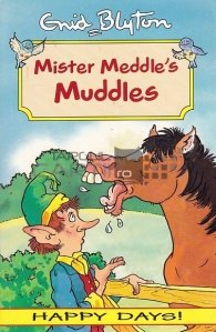 Mister Meddle's Muddles