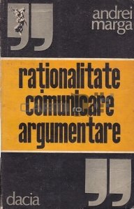 Rationalitate, comunicare, argumentare