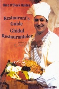 Restaurants' Guide/Ghidul restaurantelor