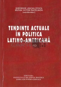 Tendinte actuale in politica latino-americana