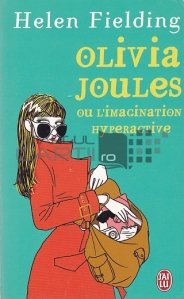 Olivia Joules ou l'imagination hyperactive