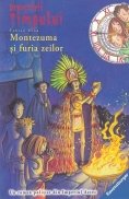 Montezuma si furia zeilor