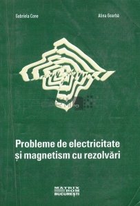 Probleme de electricitate si magnetism cu rezolvari