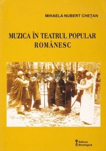 Muzica in teatrul popular romanesc