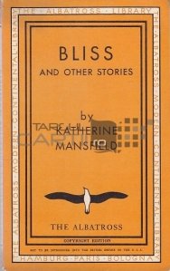 Bliss and other stories