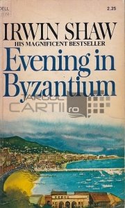 Evening in Byzantium / Seara in Bizant