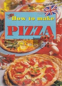 How to make pizza