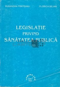 Legislatie privind sanatatea publica