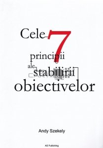 Cele 7 principii ale stabilirii obiectivelor