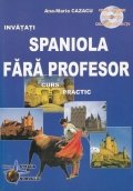 Invatati spaniola fara profesor