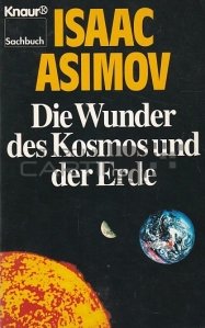 Die Wunder des Kosmos und der Erde / Minunile cosmosului si ale Pamantului
