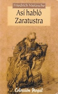 Asi hablo Zaratustra / Asa grait-a Zaratrustra