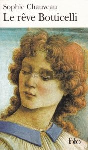 Le reve Botticelli / Visul Botticelli