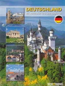 Deutschland / Germania. Cele mai frumoase locuri si regiuni
