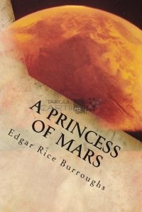 A Princess of Mars / O printesa de pe Marte