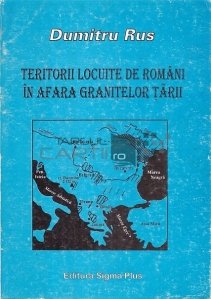 Teritorii locuite de romani in afara granitelor tarii