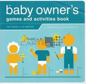 The Baby Owner's Games and Activities Book