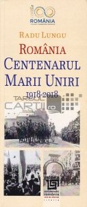 Romania, Centenarul Marii Unirii (1918-2018)