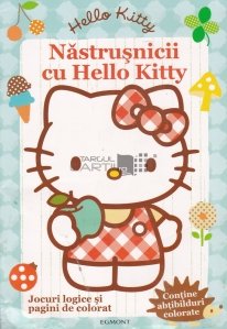 Nastrusnicii cu Hello Kitty