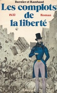 Les complots de la liberte (1832)