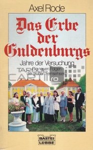 Das Erbe der Guldenburgs / Mostenirea familiei Guldenburg