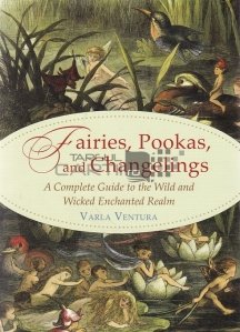 Fairies, Pookas and Changelings