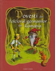 Povesti din folclorul germanilor din Romania