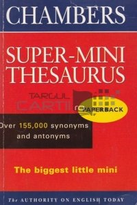 Super-Mini Thesaurus / Super-mini dictionar