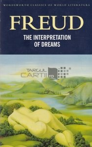 The Interpretation of Dreams / Interpretarea viselor