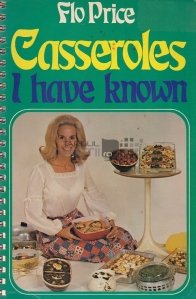 Casseroles I Have Known