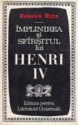 Implinirea si sfirsitul lui Henri IV