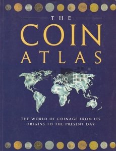 The Coin Atlas / Atlasul  monezilor