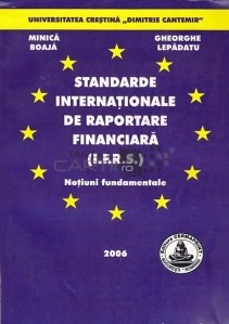 Standarde internationale de raportare financiara (I.F.R.S.)