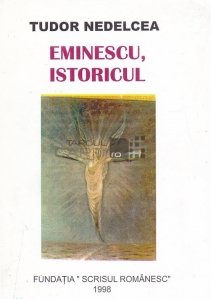 Eminescu, istoricul