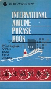 International Airline Phrase Book in Four Languages