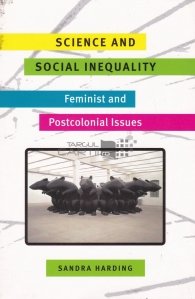Science and Social Inequality / Stiinta si inegalitate sociala
