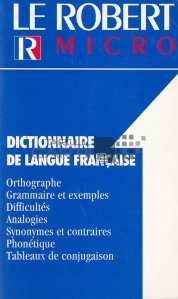 Dictionnaire d'apprentissage de la langue francais / Dictionar de invatare a limbii franceze