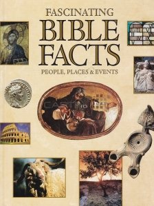 Fascinating Bible Facts / Fapte fascinante ale Bibliei