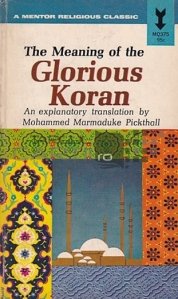 The Meaning of the Glorius Koran