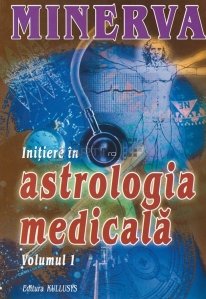 Initiere in astrologia medicala