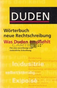 Worterbuch neue Rechtschreibung / Dictionar de ortografie nou