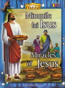 Minunile lui Iisus/Miracles of Jesus