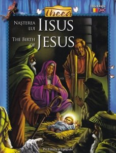Nasterea lui Iisus/The Birth of Jesus