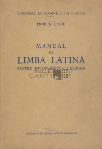 Manual de limba latina pentru invatamintul superior