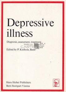 Depressive illness / Tulburarea depresiva