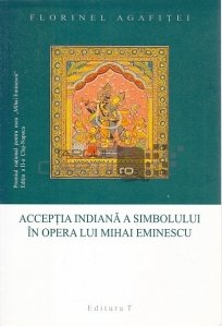 Acceptia indiana a simbolului in opera lui Mihai Eminescu